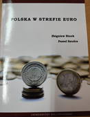 Zbigniew Binek - Polska w strefie Euro
